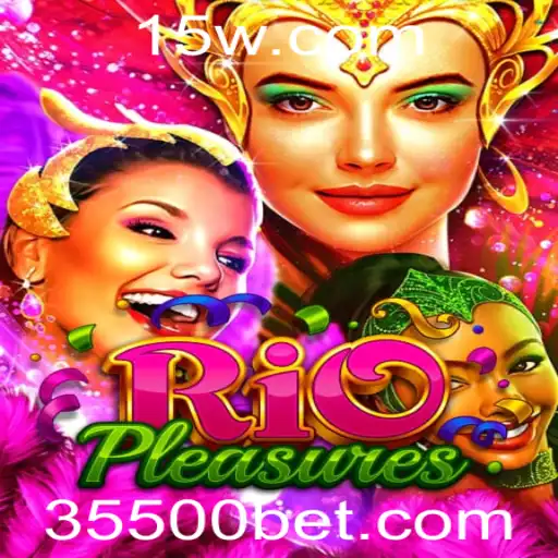 Explorando o Universo de RioPleasures e a Emoção da 5500bet